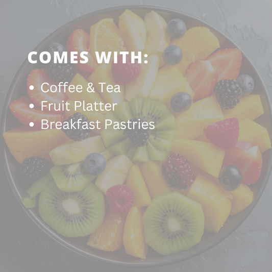 Fruit, Pastries & Coffee