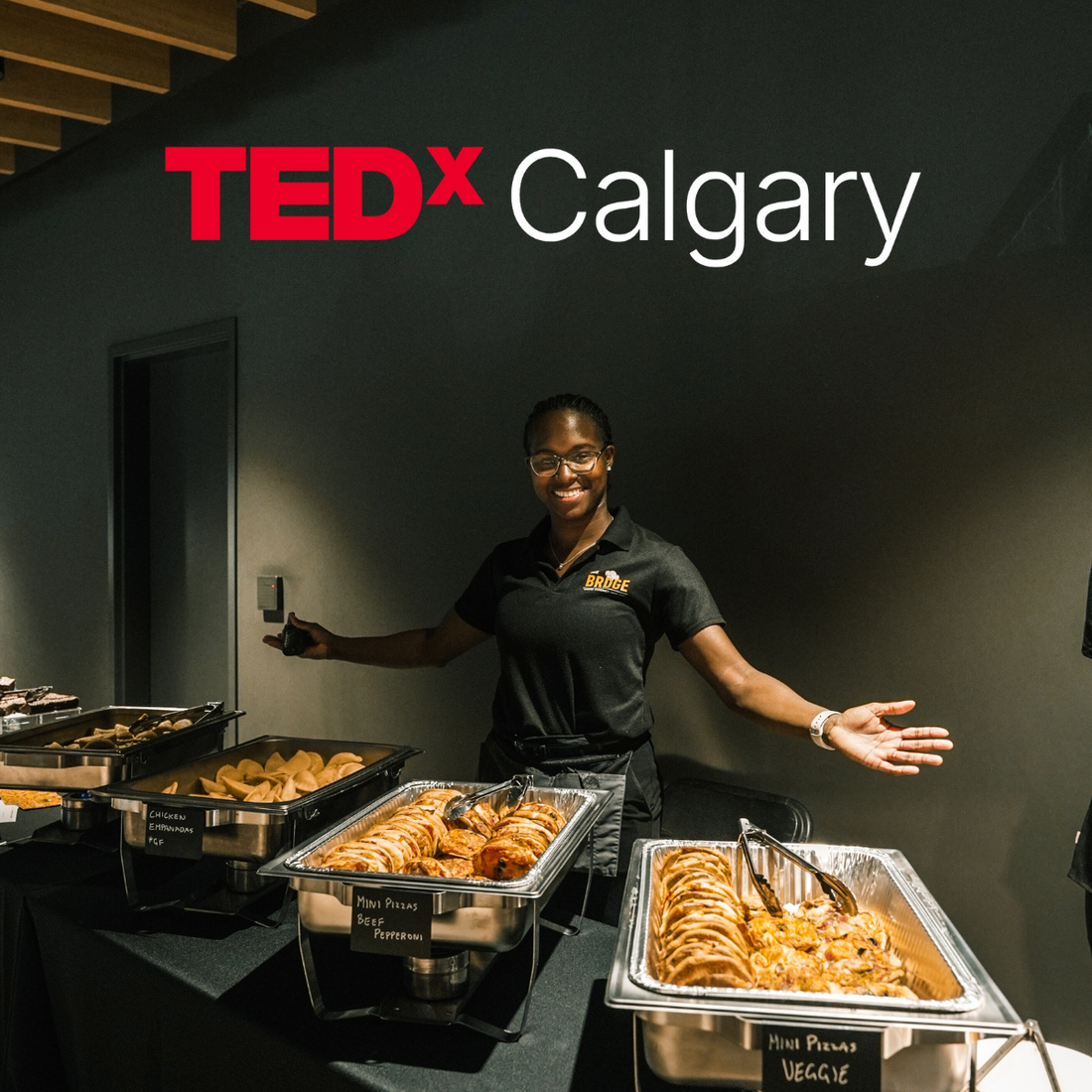 How The BRDGE Delivered TEDx Calgary Through Elite Communication