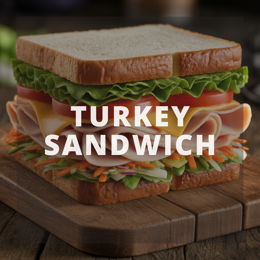 Turkey Sandwich