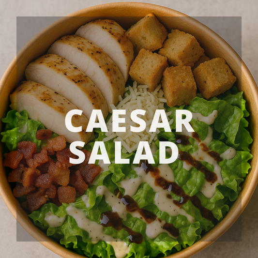 Caeser Salad