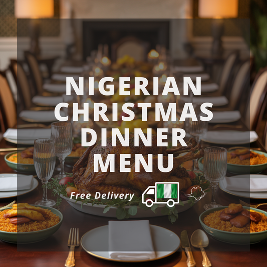 Nigerian Christmas Dinner Menu